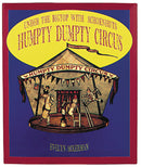 Under The Big Top with Schoenhut's Humpty Dumpty Circus