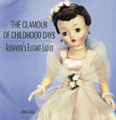 Glamour Of Childhood Days: Alexander's Elegant Ladies