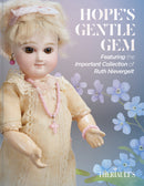 "Hope's Gentle Gem" Marquis Auction Catalog of the Ruth Nievergelt Collection