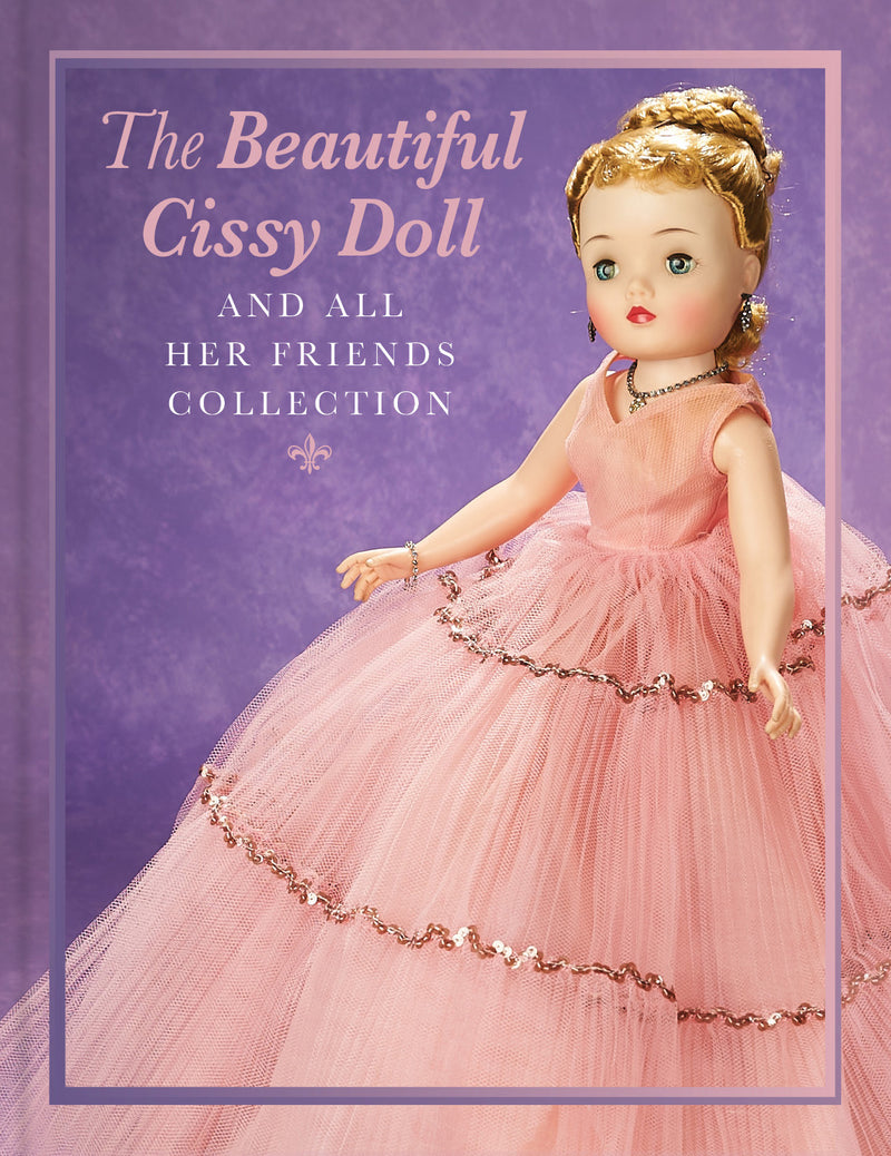 The Beautiful Cissy Doll