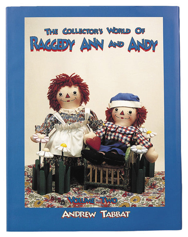 The Collector's World of Raggedy Ann & Andy, Volume II