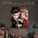 A Whispering Of Dolls