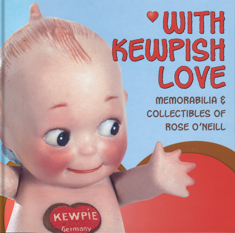 With Kewpish Love