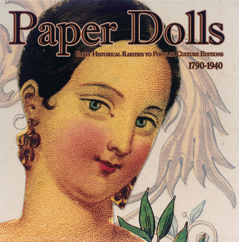Paper Dolls 1790-1940