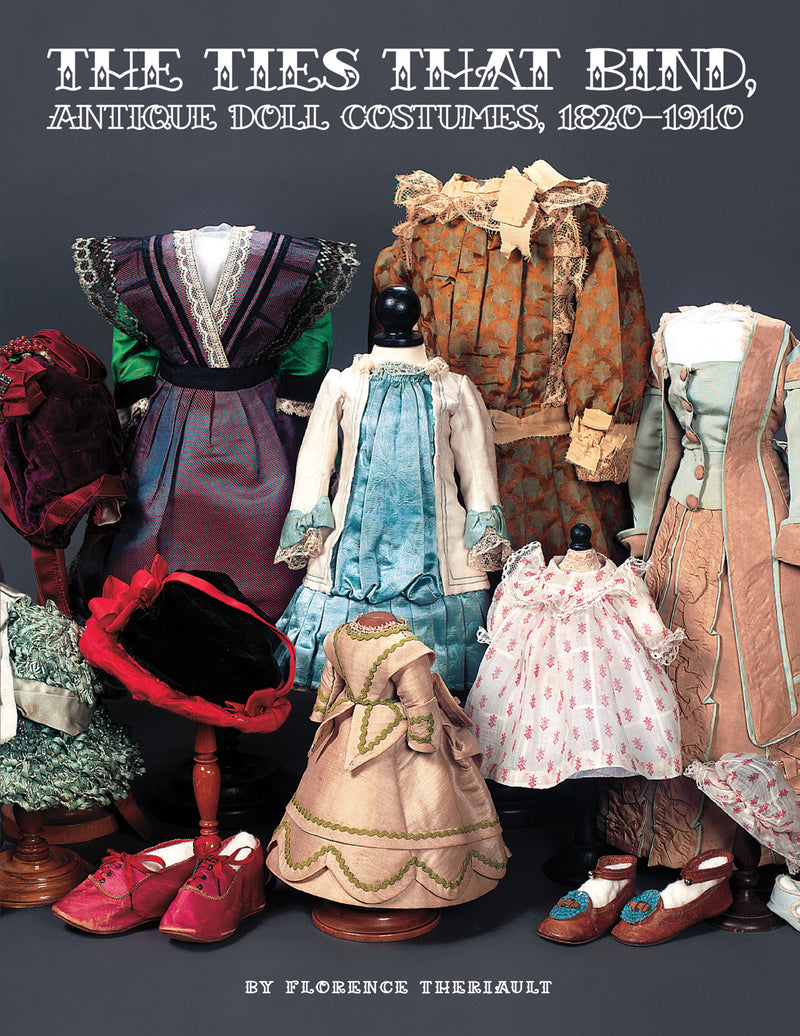 The Ties That Bind Antique Doll Costumes
